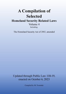Couverture_Compilation of Homeland Security Related Laws Vol. 4