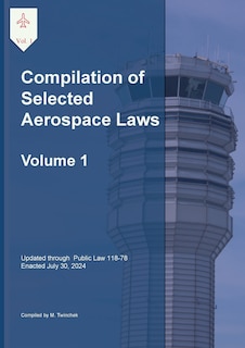 Front cover_Compilation of Selected Aerospace Laws Vol. 1