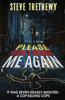 Front cover_Please Don't Shoot Me Again