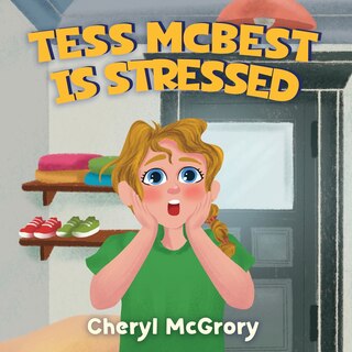 Couverture_Tess McBest is Stressed