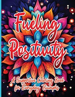 Front cover_Fueling Positivity