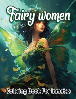 Front cover_Fairy woman coloring book for inmates