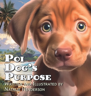 Front cover_Poi Dog's Purpose