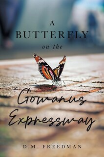 Front cover_A Butterfly on the Gowanus Expressway