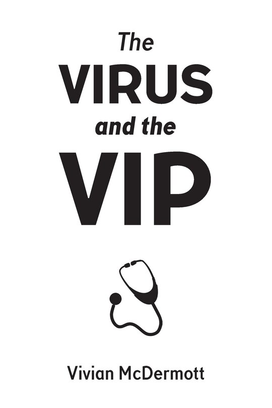Front cover_The Virus and the VIP