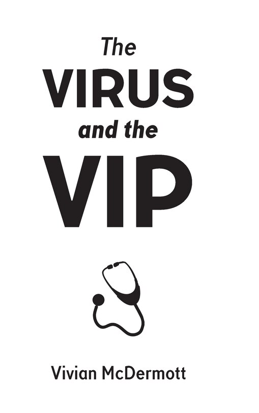 Front cover_The Virus and the VIP