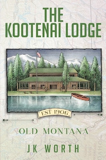 Couverture_The Kootenai Lodge