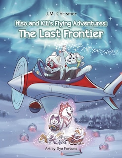 Couverture_Miso and Kili's Flying Adventures: