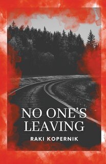 Front cover_No One's Leaving