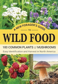 Front cover_A New Forager's Guide To Wild Food