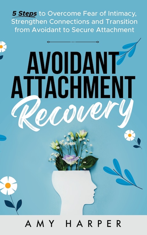 Front cover_Avoidant Attachment Recovery