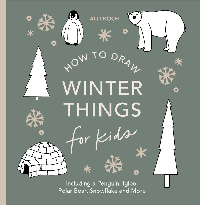 Couverture_Winter Things: How to Draw Books for Kids with Christmas Trees, Elves, Wreaths, Gifts, and Santa Claus