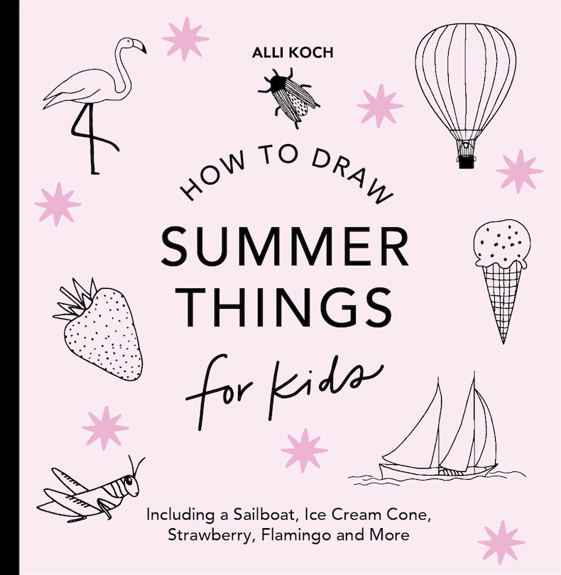 Front cover_Summer Things: How to Draw Books for Kids Featuring Beach Fun, Summer Camp, Picnics, and More