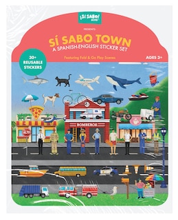 Front cover_Sí Sabo Town: A Bilingual Reusable Sticker Play Set