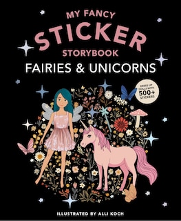 Couverture_My Fancy Sticker Storybook: Fairies and Unicorns