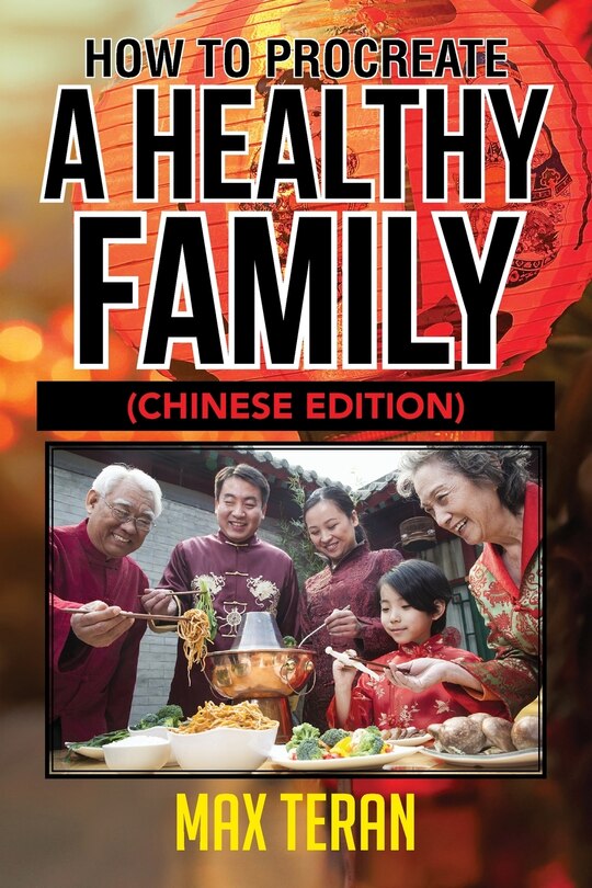 Couverture_How To Procreate A Healthy Family - Chinese Edition