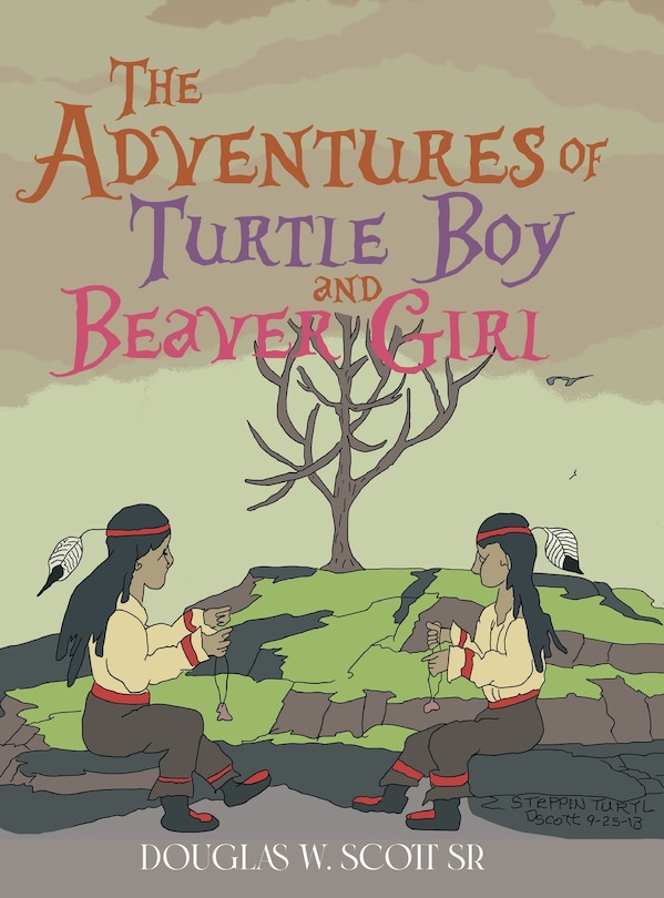 Front cover_The Adventures of Turtle Boy and Beaver Girl