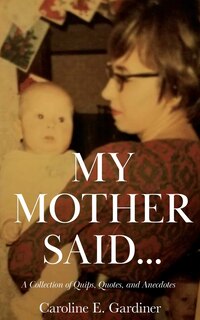Couverture_My Mother Said...