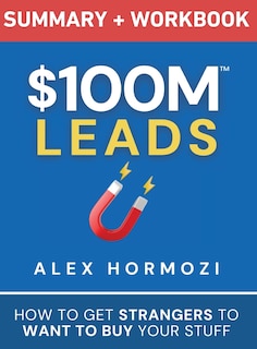 Front cover_$100M Leads Summary & Workbook