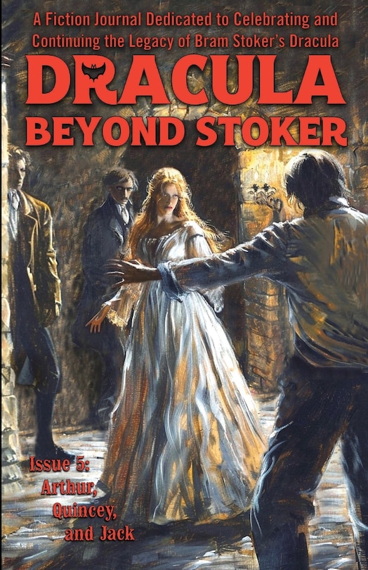 Front cover_Dracula Beyond Stoker Issue 5