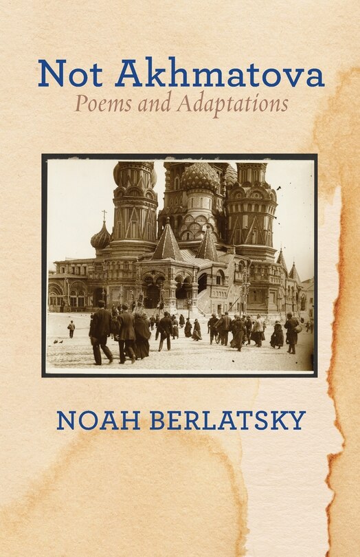 Front cover_Not Akhmatova