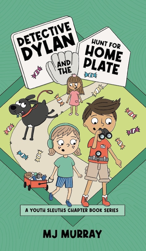 Front cover_Detective Dylan and the Hunt for Home Plate