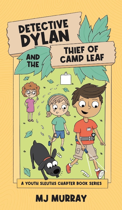 Front cover_Detective Dylan and the Thief of Camp Leaf