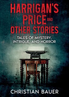 Front cover_Harrigan's Price and Other Stories