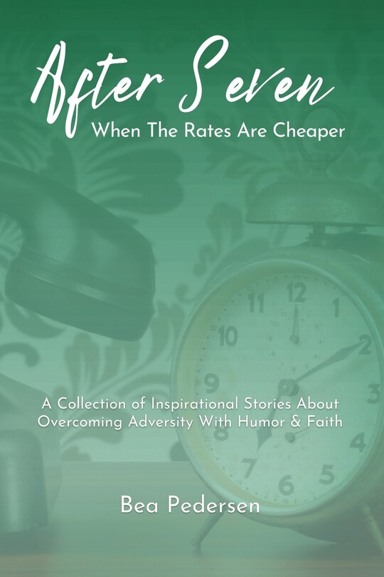 Couverture_After Seven When The Rates Are Cheaper