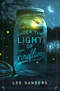 Front cover_Under the Light of Fireflies