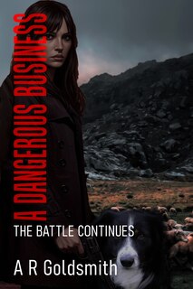 Front cover_A Dangerous Business
