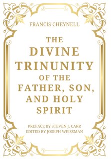 Front cover_The Divine Trinunity of the Father, Son, and Holy Spirit
