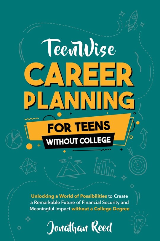 Front cover_Career Planning For Teens Without College