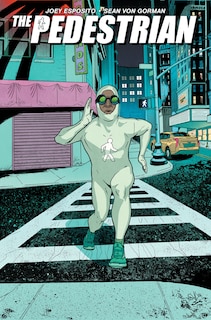 Front cover_The Pedestrian, Volume 1