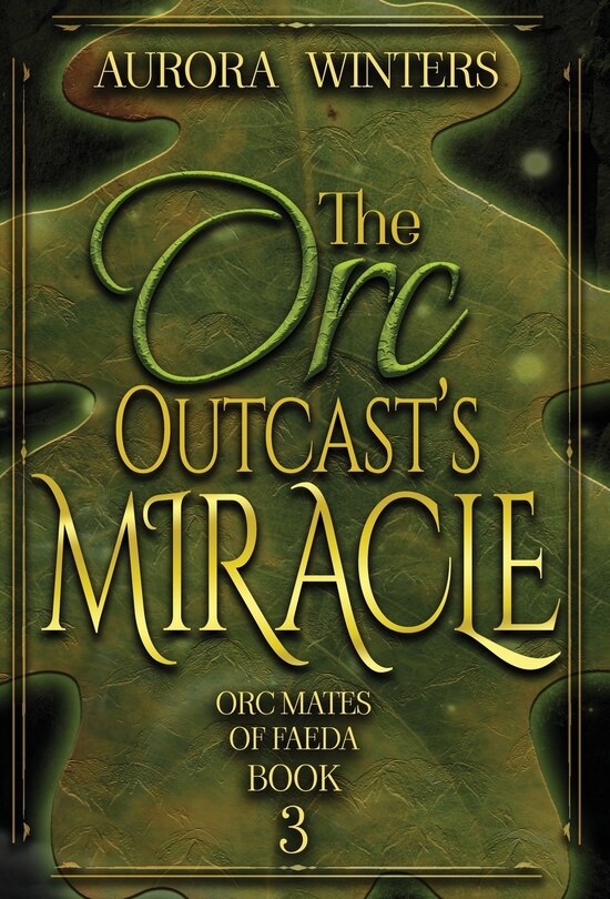 Front cover_The Orc Outcast's Miracle