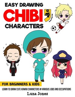 Front cover_Easy Drawing Chibi Characters for Beginners & Kids