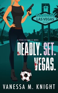 Front cover_Deadly. Set. Vegas.