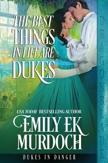 Front cover_The Best Things in Life are Dukes