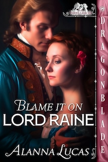 Front cover_Blame it on Lord Raine