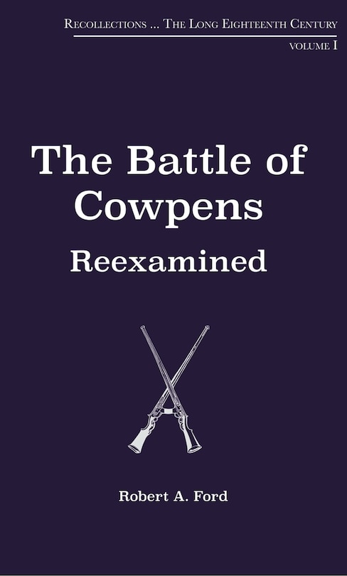Couverture_The Battle of Cowpens, Reexamined