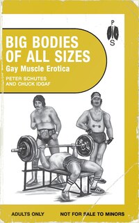 Front cover_Big Bodies of All Sizes - Gay Muscle Erotica