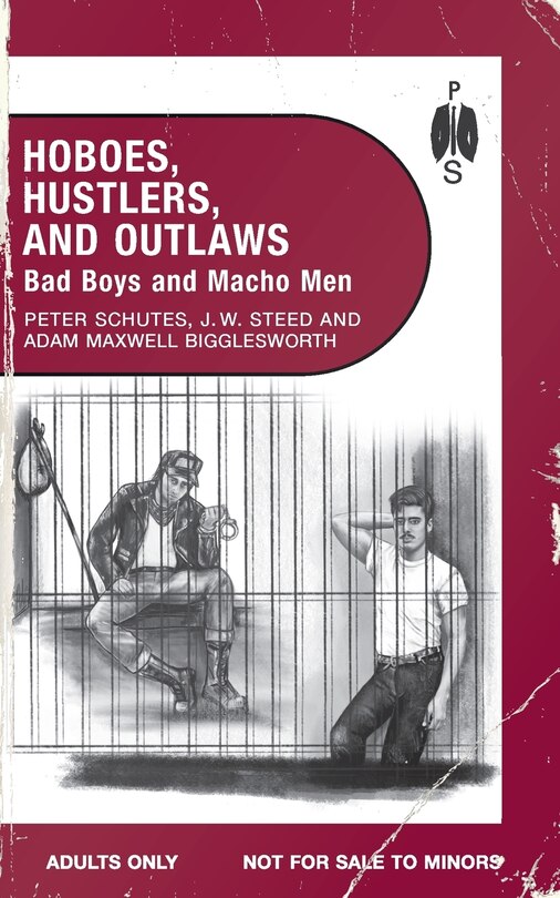 Couverture_Hoboes, Hustlers, and Outlaws - Bad Boys and Macho Men