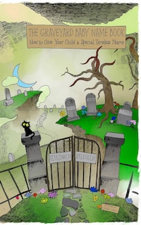 Couverture_Graveyard Baby Name Book