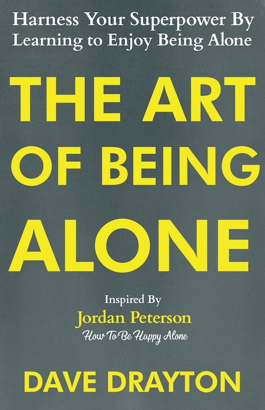 Front cover_The Art of Being Alone