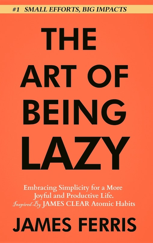 Front cover_The Art of Being Lazy