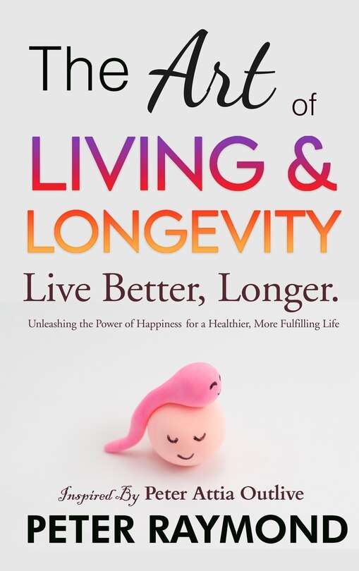 Front cover_The Art of Living and Longevity
