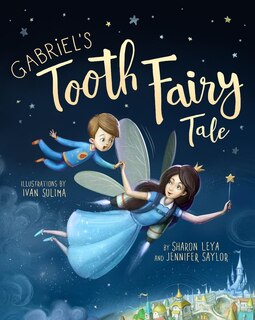 Front cover_Gabriel's Tooth Fairy Tale