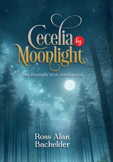 Front cover_Cecelia by Moonlight