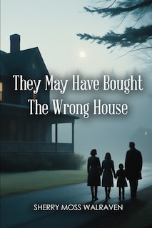 Couverture_They May Have Bought the Wrong House