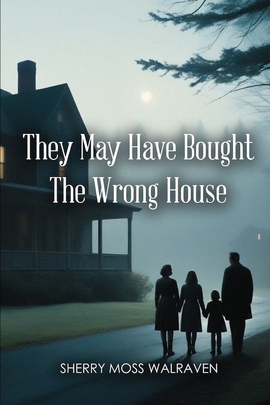 Couverture_They May Have Bought the Wrong House